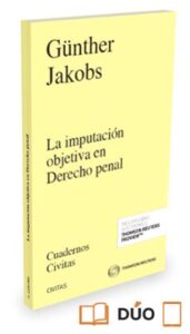 La Imputación Objetiva En Derecho Penal
