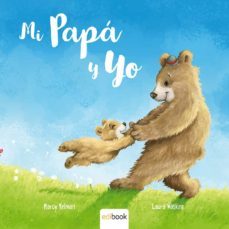 Libro, Audiolibro Mi Papá Y Yo Mi Papá Y Yo