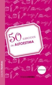 50 Ejercicios De Autoestima