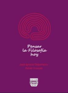 Pensar La Filosofia Hoy