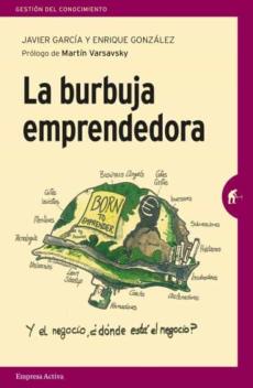 La Burbuja Emprendedora