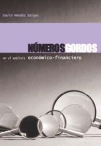 Numeros Gordos En El Analisis Economico-financiero