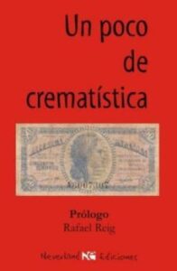 Un Poco De Crematistica