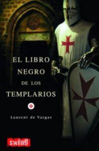 El Libro Negro De Los Templarios