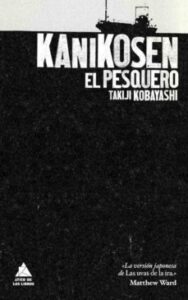 Kanikosen: El Pesquero
