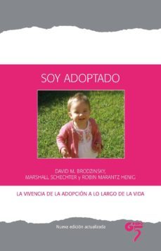Libro, Audiolibro Soy Adoptado: La Vivencia De La Adopcion A Lo Largo De La Vida Soy Adoptado: La Vivencia De La Adopcion A Lo Largo De La Vida