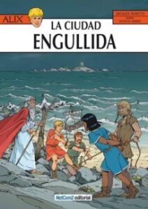 Alix Nº 28: La Ciudad Engullida