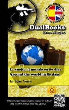 La Al Mundo 80 Dias / Around The World In 80 Days de Julio Verne en PDF, eBook Audiolibro