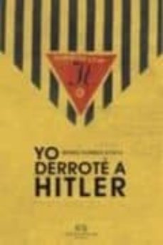 He Derrotado A Hitler