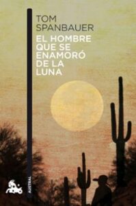 El Hombre Que Se Enamoro De La Luna
