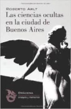 Libro, Audiolibro Las Ciencias Ocultas En La Ciudad De Buenos Aires Las Ciencias Ocultas En La Ciudad De Buenos Aires