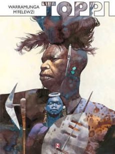 Toppi: Warramunga - M Felewz