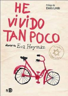 Libro, Audiolibro He Vivido Tan Poco: Diario De Eva Heyman He Vivido Tan Poco: Diario De Eva Heyman