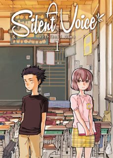 A Silent Voice Vol. 1
