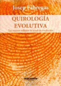 Quirologia Evolutiva Tus Manos Reflejan Tu  Nivel De Evolucion