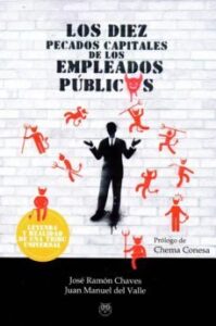 Los Diez Pecados Capitales De Los Empleados Publicos