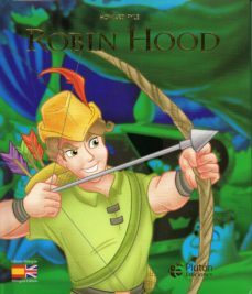 Robin Hood / Robin Hood (ed. Bilingüe Español-ingles)
