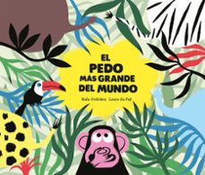 El Pedo Más Grande Del Mundo