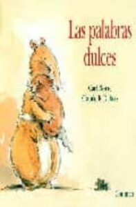 Las Palabras Dulces