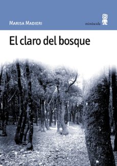 El Claro Del Bosque