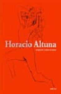 Horacio Altuna: Conversacion, Cuaderno De Bocetos