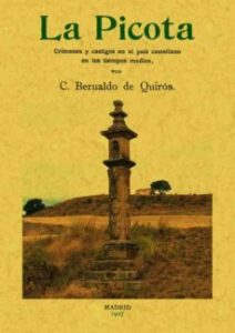 La Picota (ed. Facs. De La Ed. De Madrid, 1907)