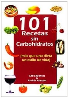 101 Recetas Sin Carbohidratos