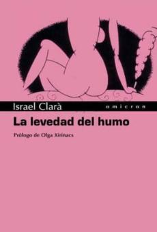 La Levedad Del Humo
