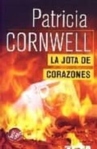 La Jota De Corazones (serie Kay Scarpetta 3)