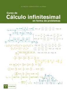 Curso De Calculo Infinitesimal En Forma De Problemas