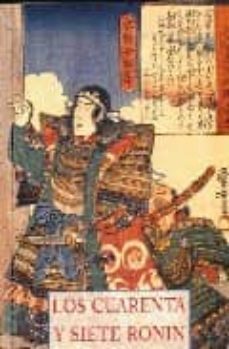 Los Cuarenta Y Siete Ronin: