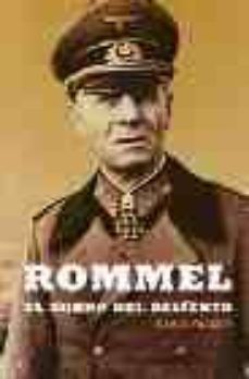Libro, Audiolibro Rommel, El Zorro Del Desierto Rommel, El Zorro Del Desierto