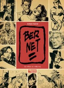 Bernet, 50 Años De Viñetas