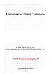Lexicografía Teórica Y Aplicada