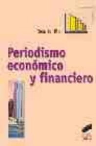Periodismo Economico Y Financiero