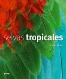 Libro, Audiolibro Selvas Tropicales Selvas Tropicales