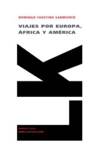 Viajes Por Europa, Africa Y America 1845-1848