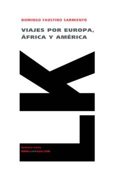Viajes Por Europa, Africa Y America 1845-1848