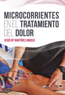 Libro, Audiolibro Microcorrientes En El Tratamiento Del Dolor Microcorrientes En El Tratamiento Del Dolor