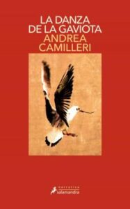 La Danza De La Gaviota (Serie Montalbano 19)