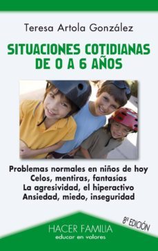 Libro, Audiolibro Situaciones Cotidianas De 0 A 6 Años Situaciones Cotidianas De 0 A 6 Años
