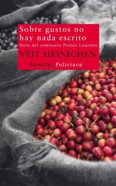 Sobre Gustos No Hay Nada Escrito