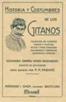 Historia Y Costumbres De Los Gitanos (Facsimil)