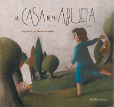 La Casa De Mi Abuela