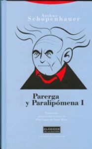 Parerga Y Paralipomena, T.i