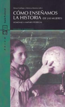 Como Enseñamos La Historia De Las Mujeres