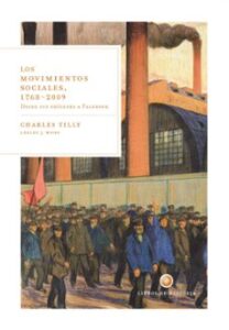 Los Movimientos Sociales, 1768-2009