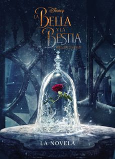 Libro, Audiolibro La Bella Y La Bestia: La Novela La Bella Y La Bestia: La Novela