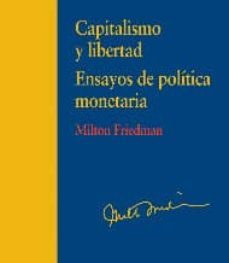 Capitalismo Y Libertad