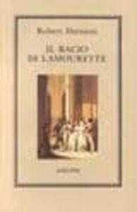 Il Bacio Di Lamourette